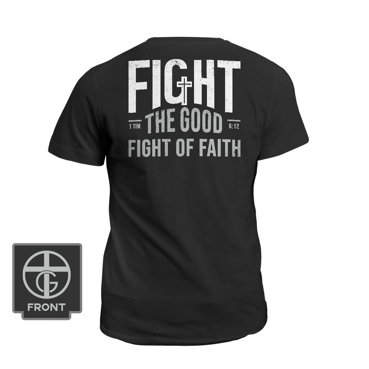 Fight the Good Fight of the Faith DBD Edition (Back Print)