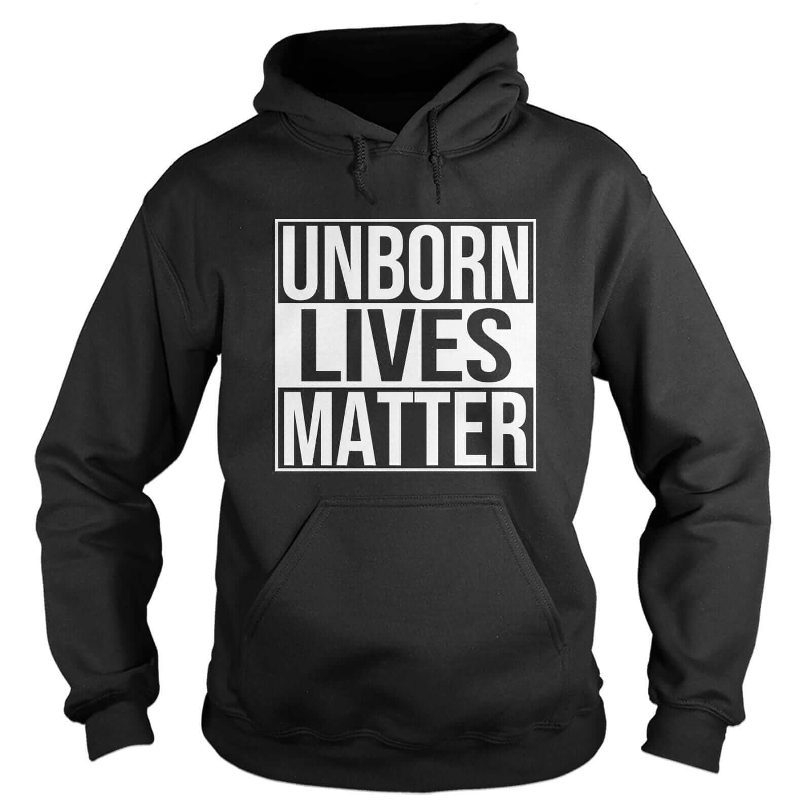 Unborn Lives Matter Hoodie - Our True God