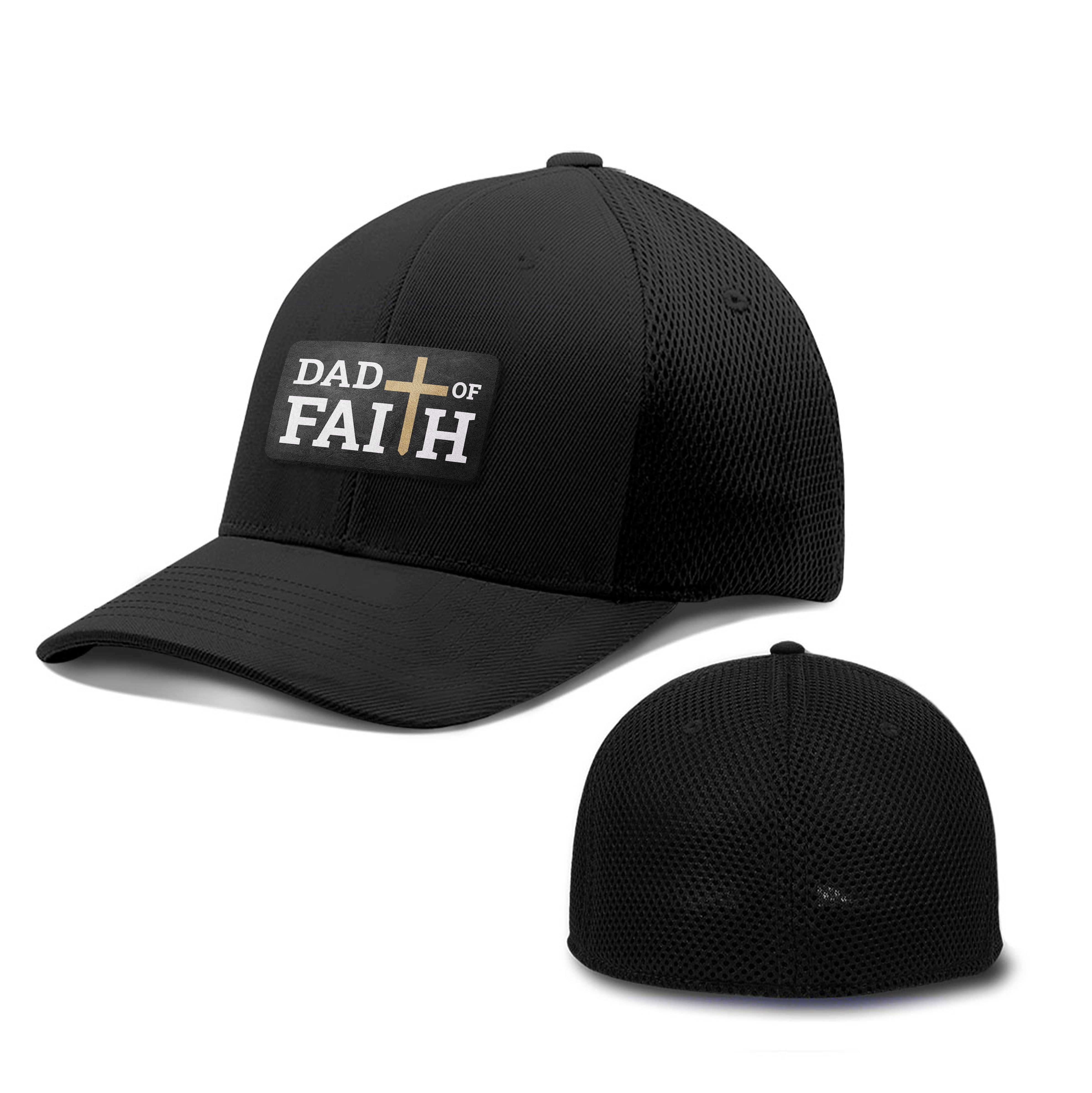 Dad Of Faith Patch Hats