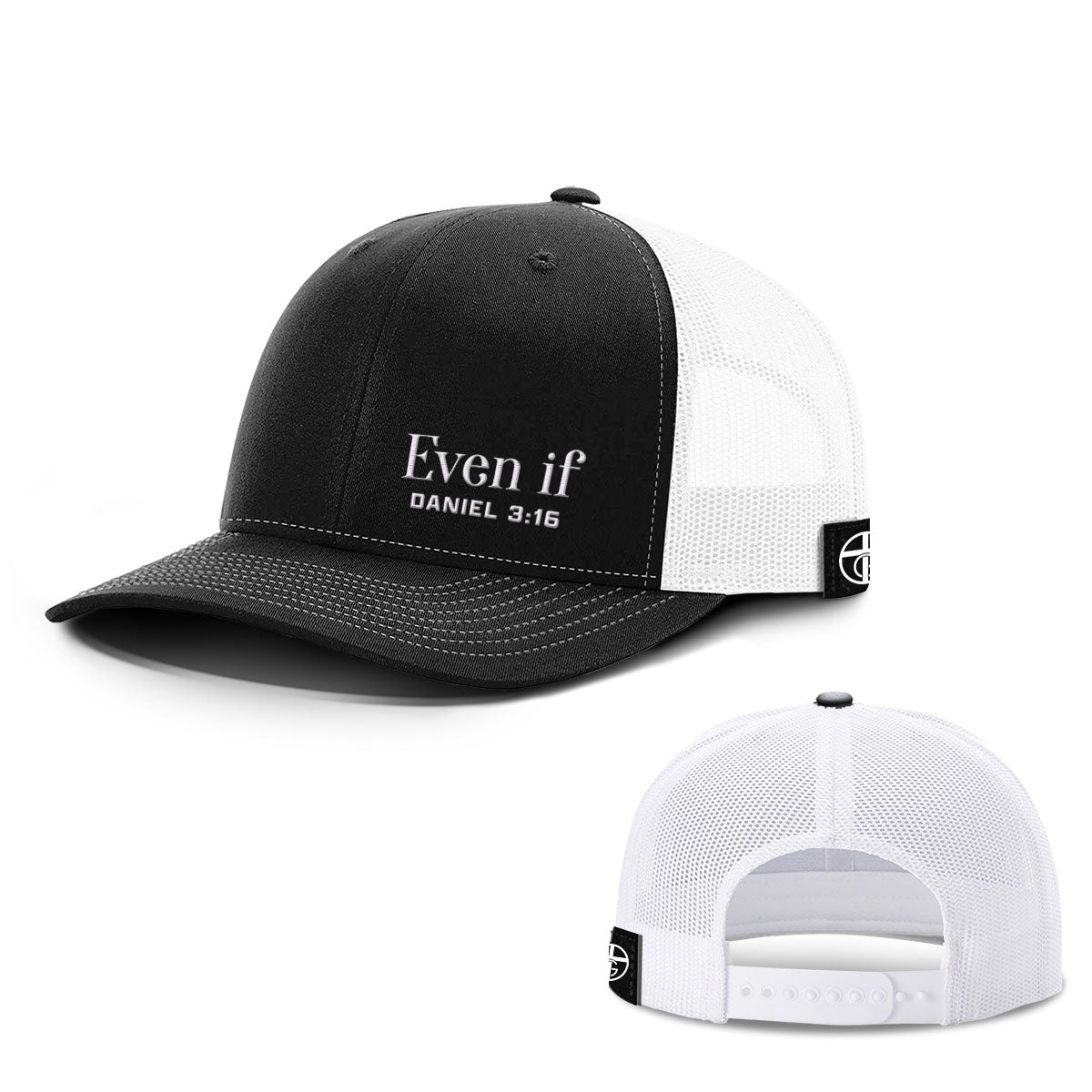 Even If - Daniel 3:16 Hats