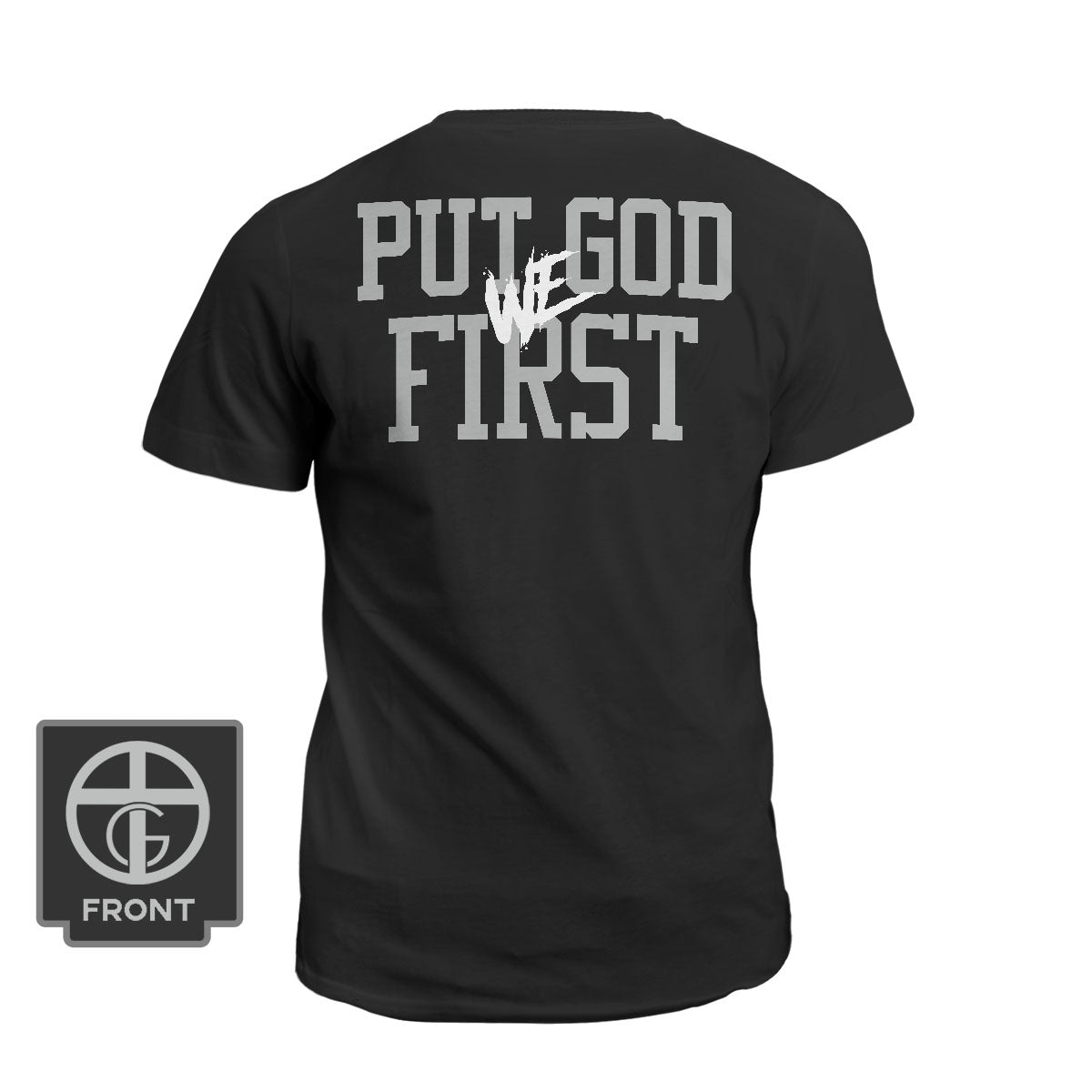 We Put God First DBD Edition (Back Print)