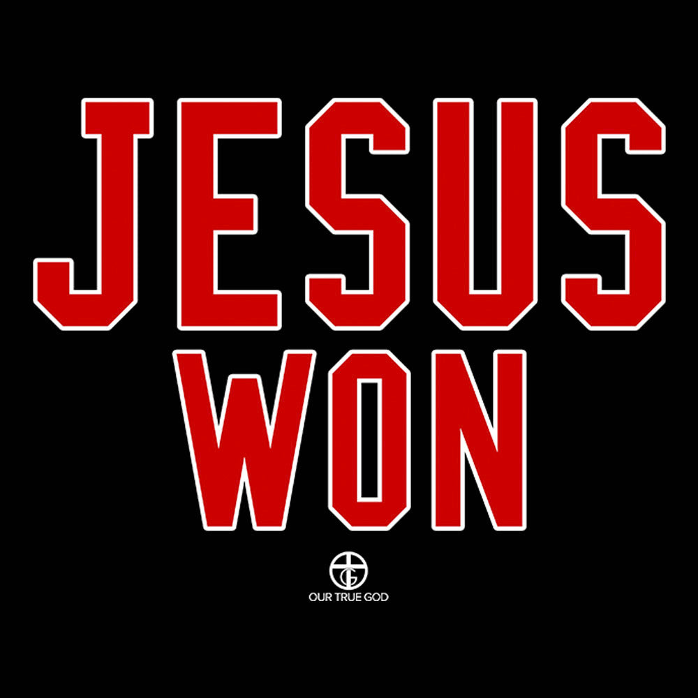 Jesus Won T-Shirt (Front and Back)