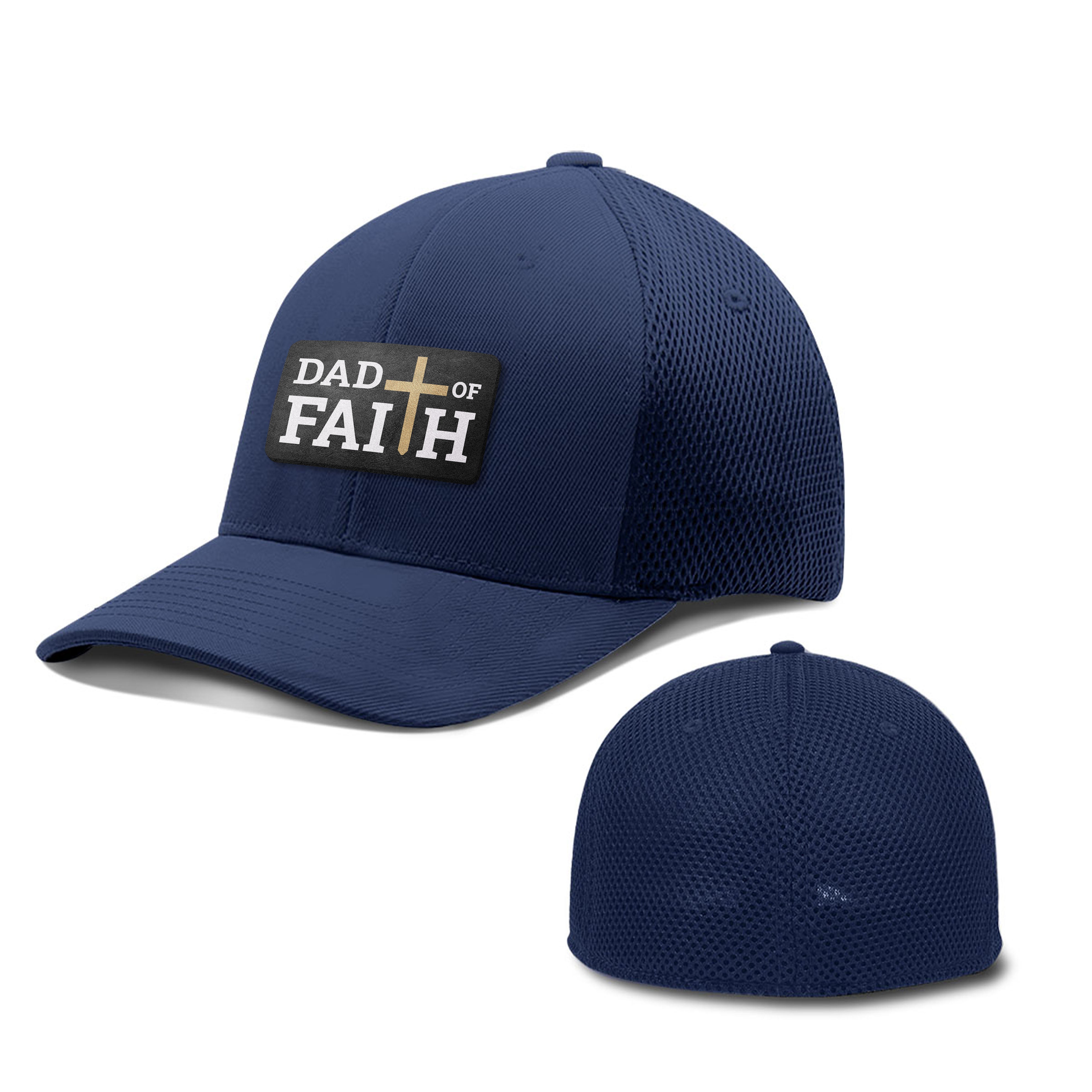 Dad Of Faith Patch Hats