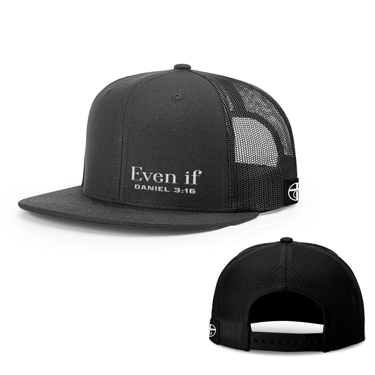 Even If - Daniel 3:16 Hats