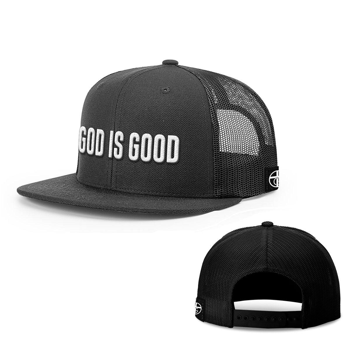 God Is Good Hats - Our True God