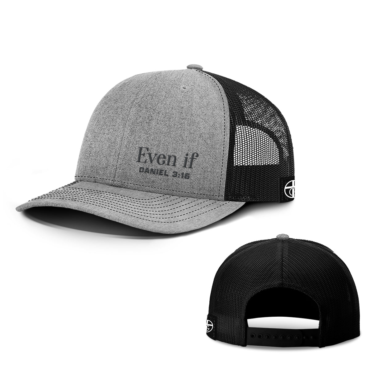 Even If - Daniel 3:16 Hats