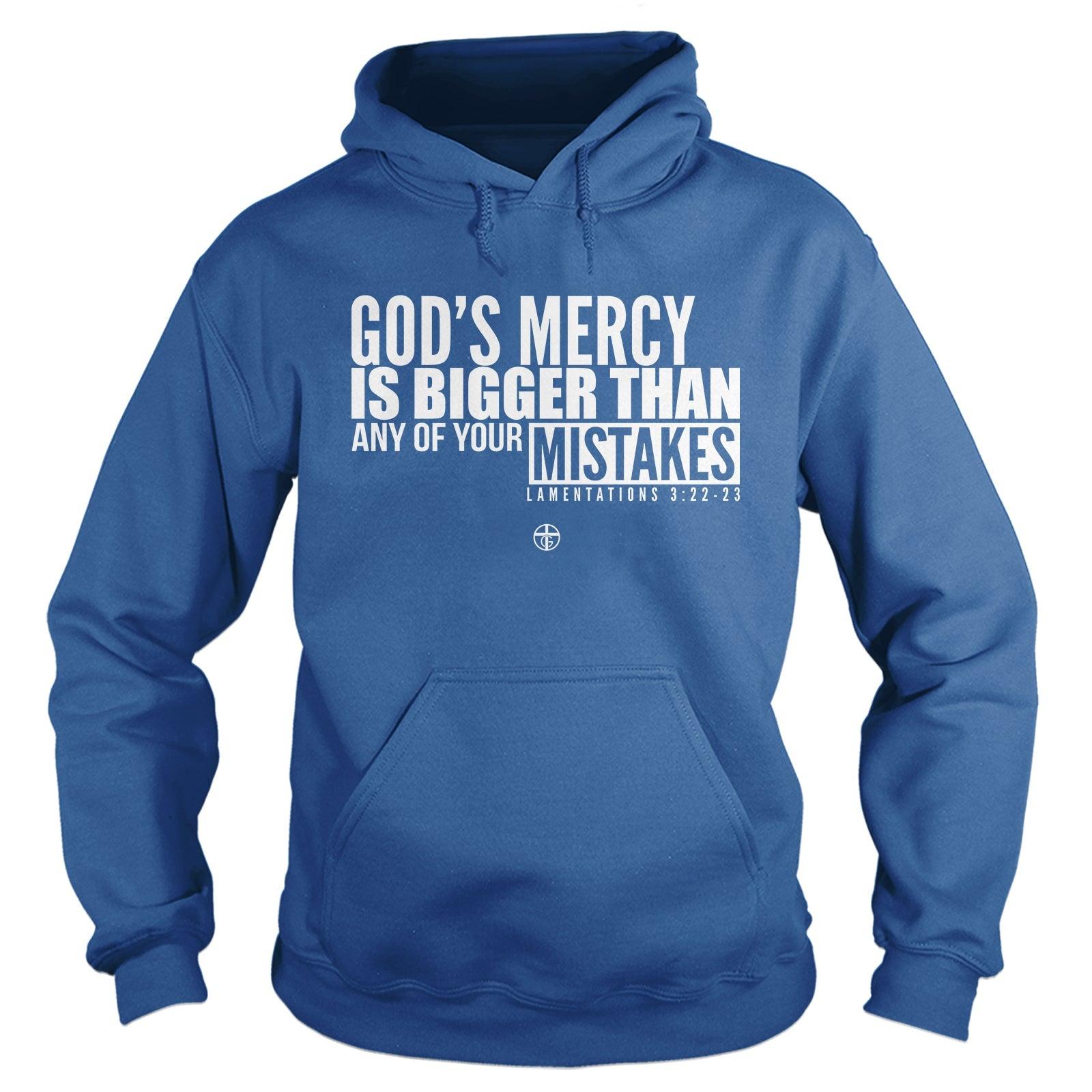 God's Mercy is Bigger Hoodie - Our True God