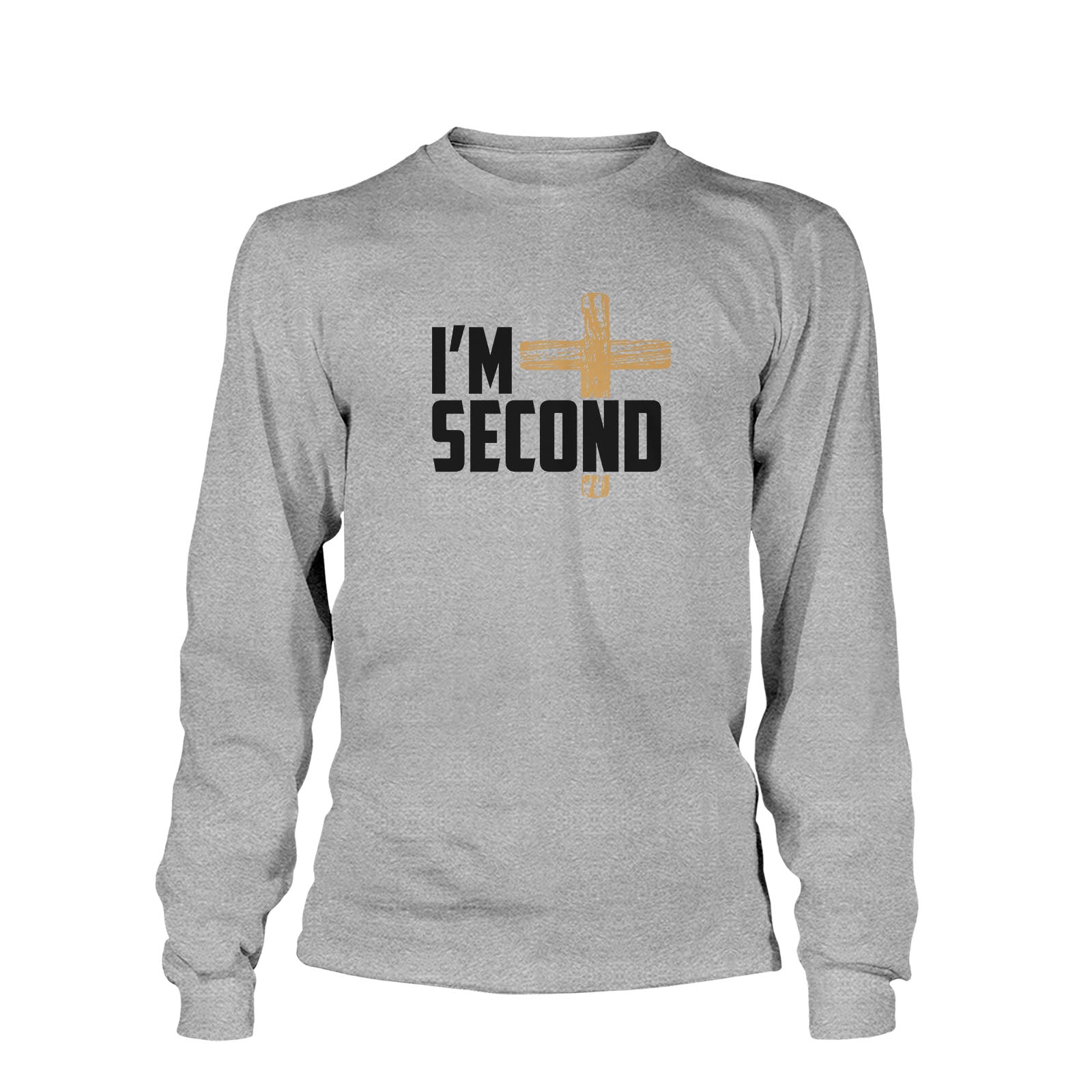 I'm Second Long Sleeve T-Shirt