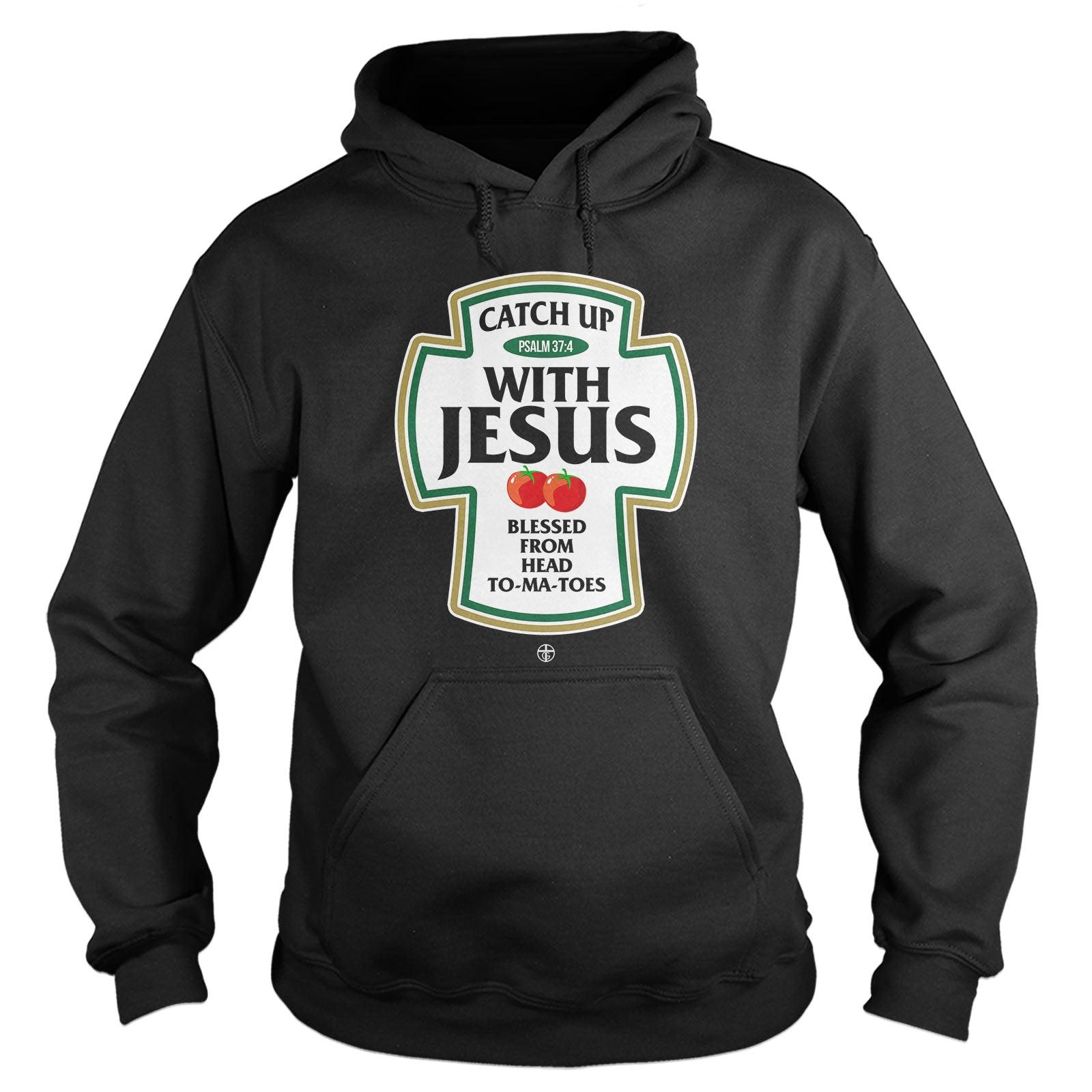 Our True God Apparel Hoodie / Black / S Catch Up With Jesus Hoodie