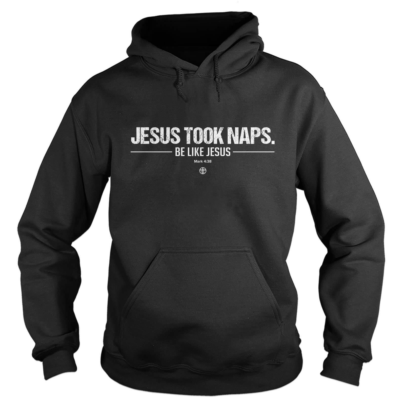 Our True God Apparel Hoodie / Black / S Jesus Took Naps Hoodie