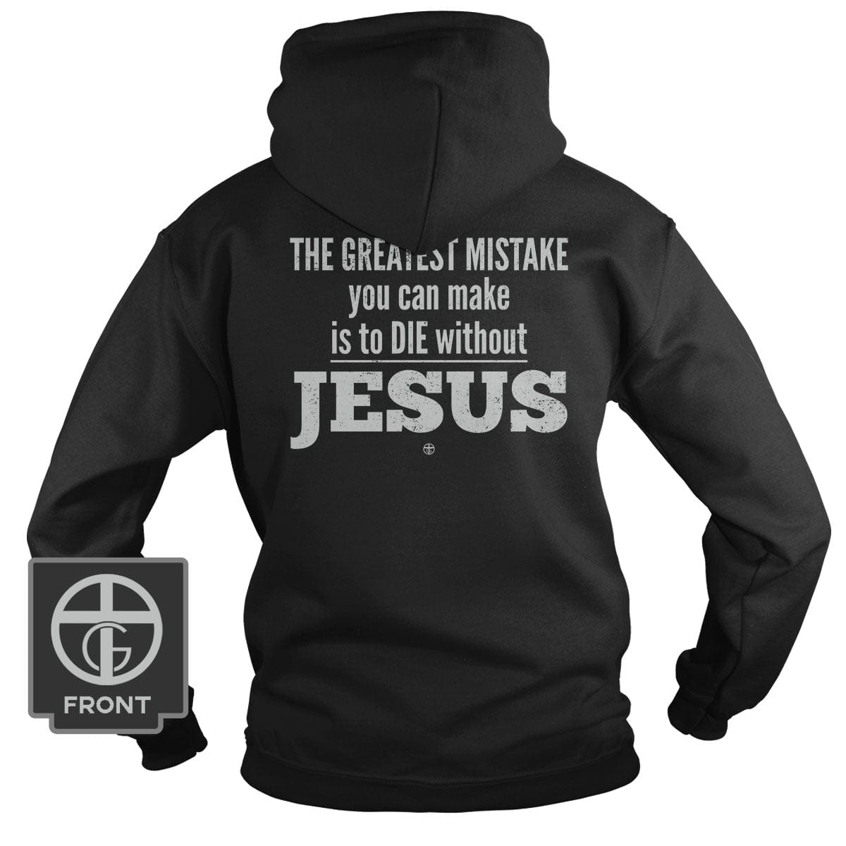 Our True God Apparel Hoodie / Black / S The Greatest Mistake DBD Edition (Back Print)