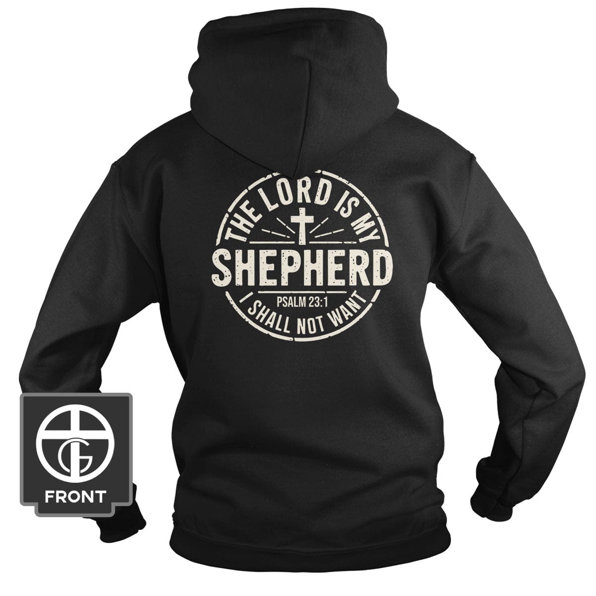 Our True God Apparel Hoodie / Black / S The Lord is my Shepherd (Back Print)