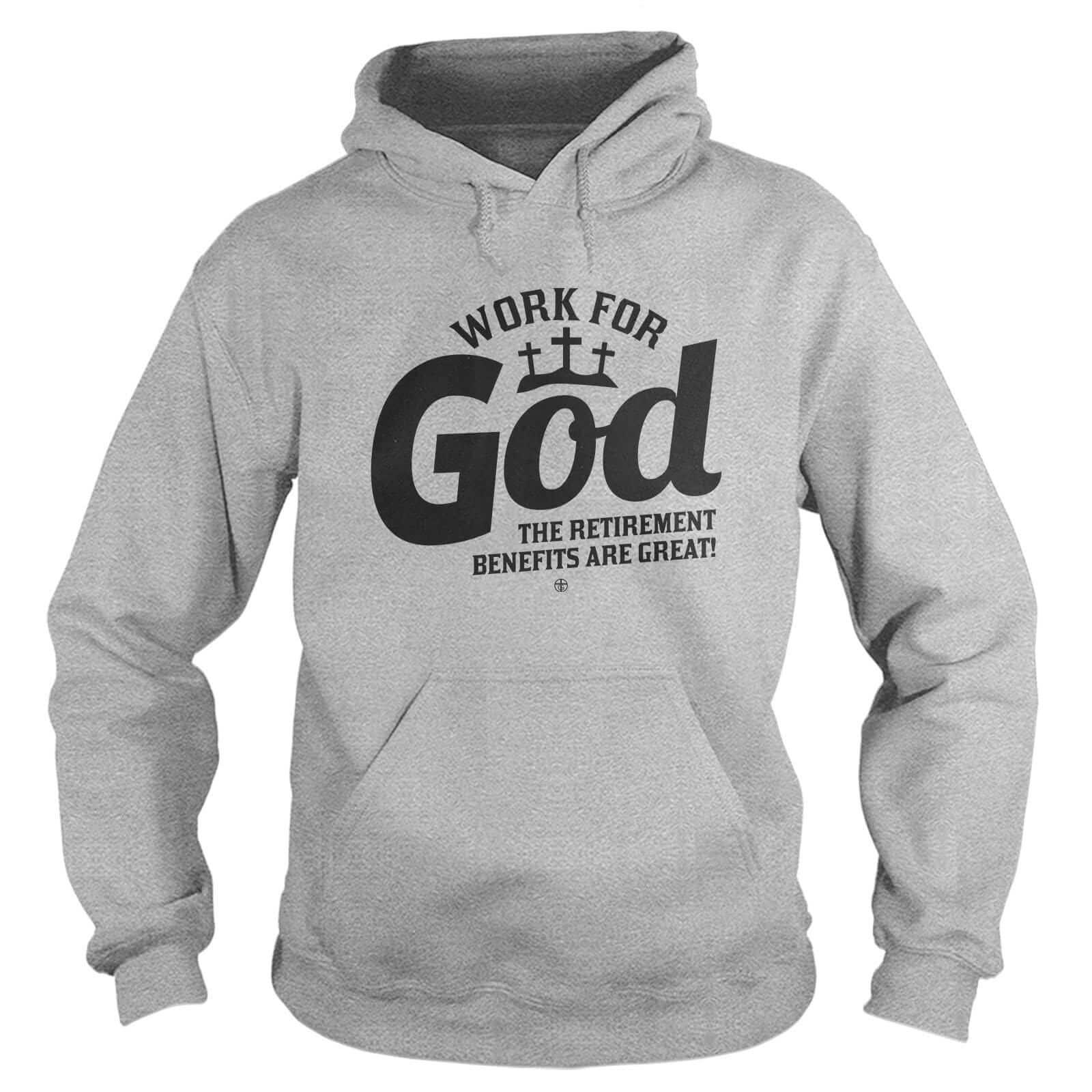 Our True God Apparel Hoodie / Grey / S Work For God Hoodie