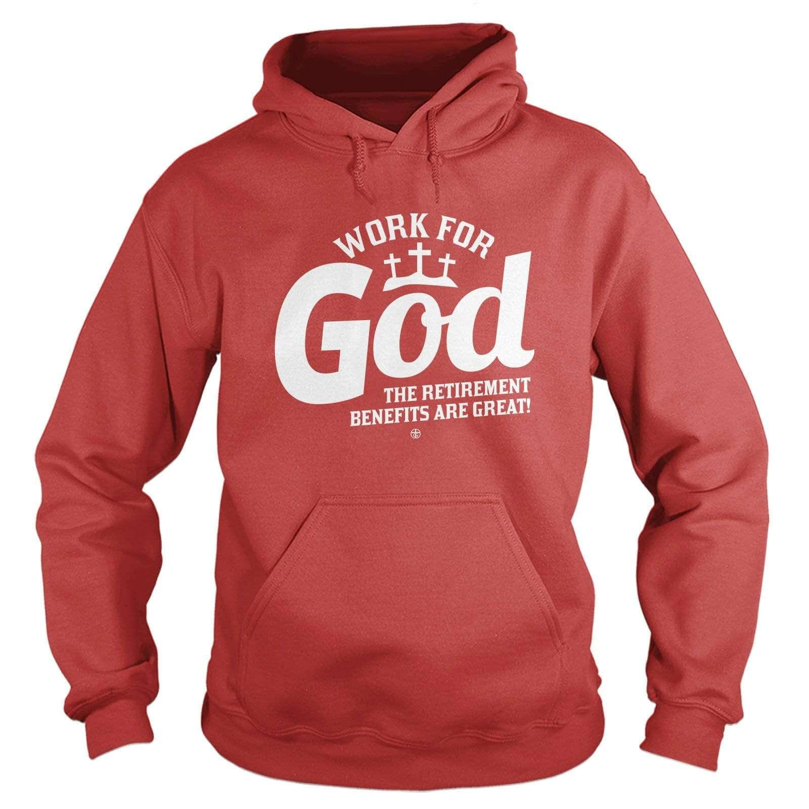 Our True God Apparel Hoodie / Red / S Work For God Hoodie