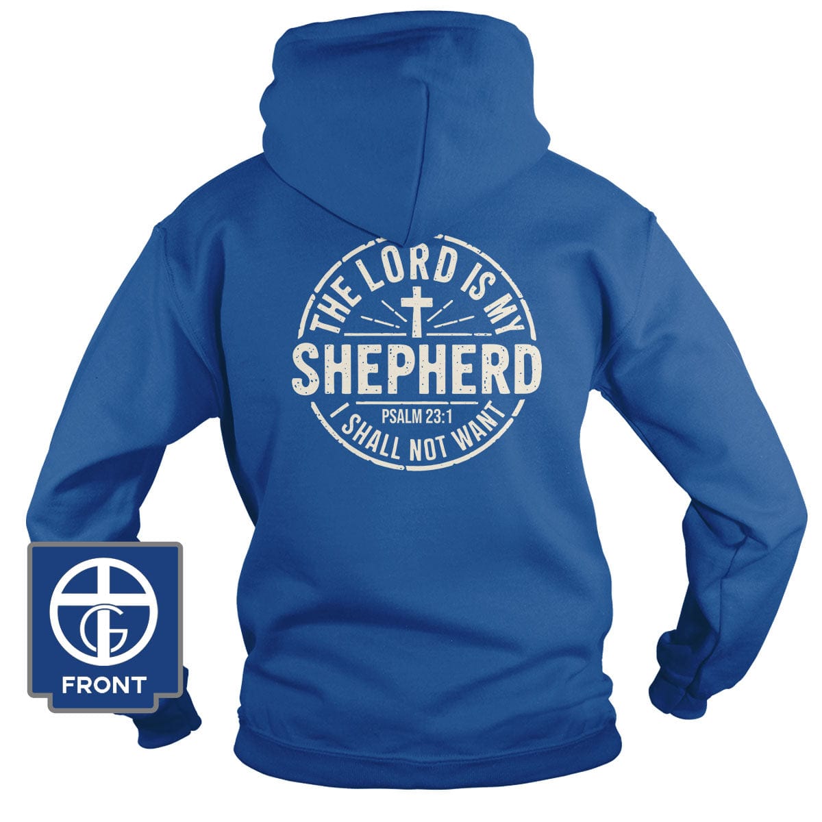 Our True God Apparel Hoodie / Royal Blue / S The Lord is my Shepherd (Back Print)