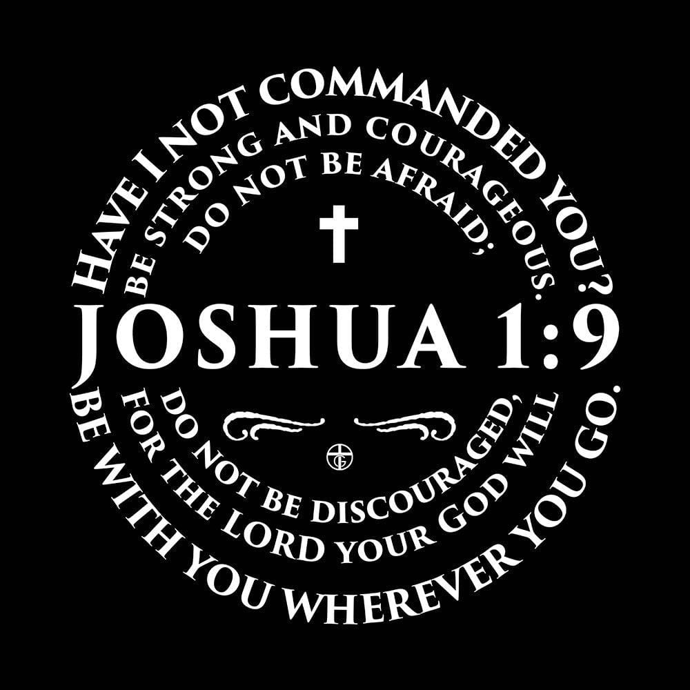 Our True God Apparel Joshua 1:9