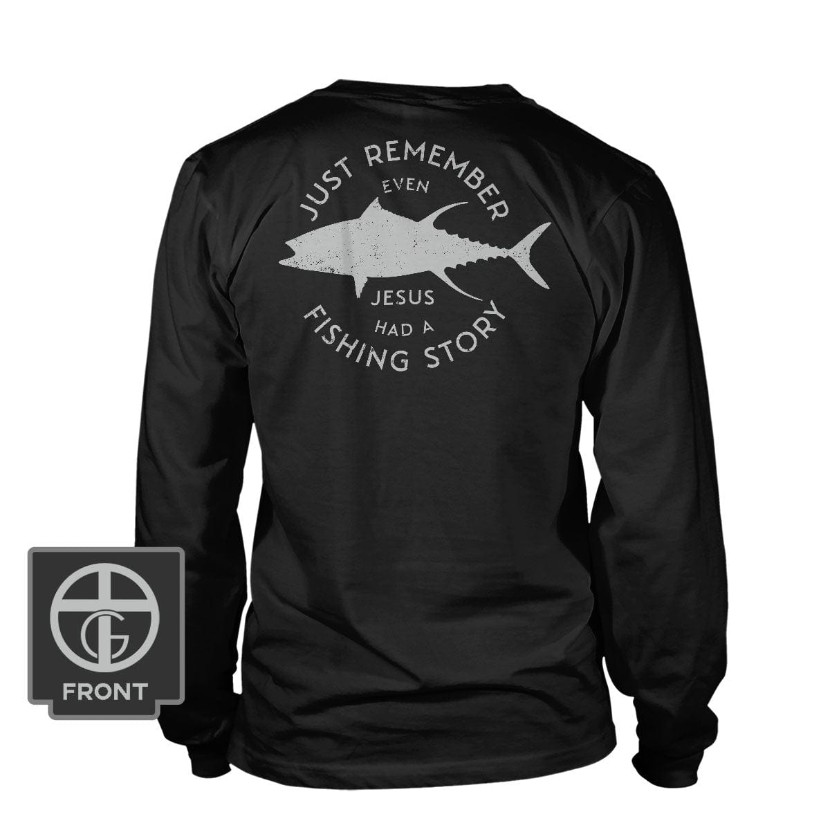 Our True God Apparel Long Sleeves / Black / S Jesus Had A Fishing Story DBD Edition (Back Print)