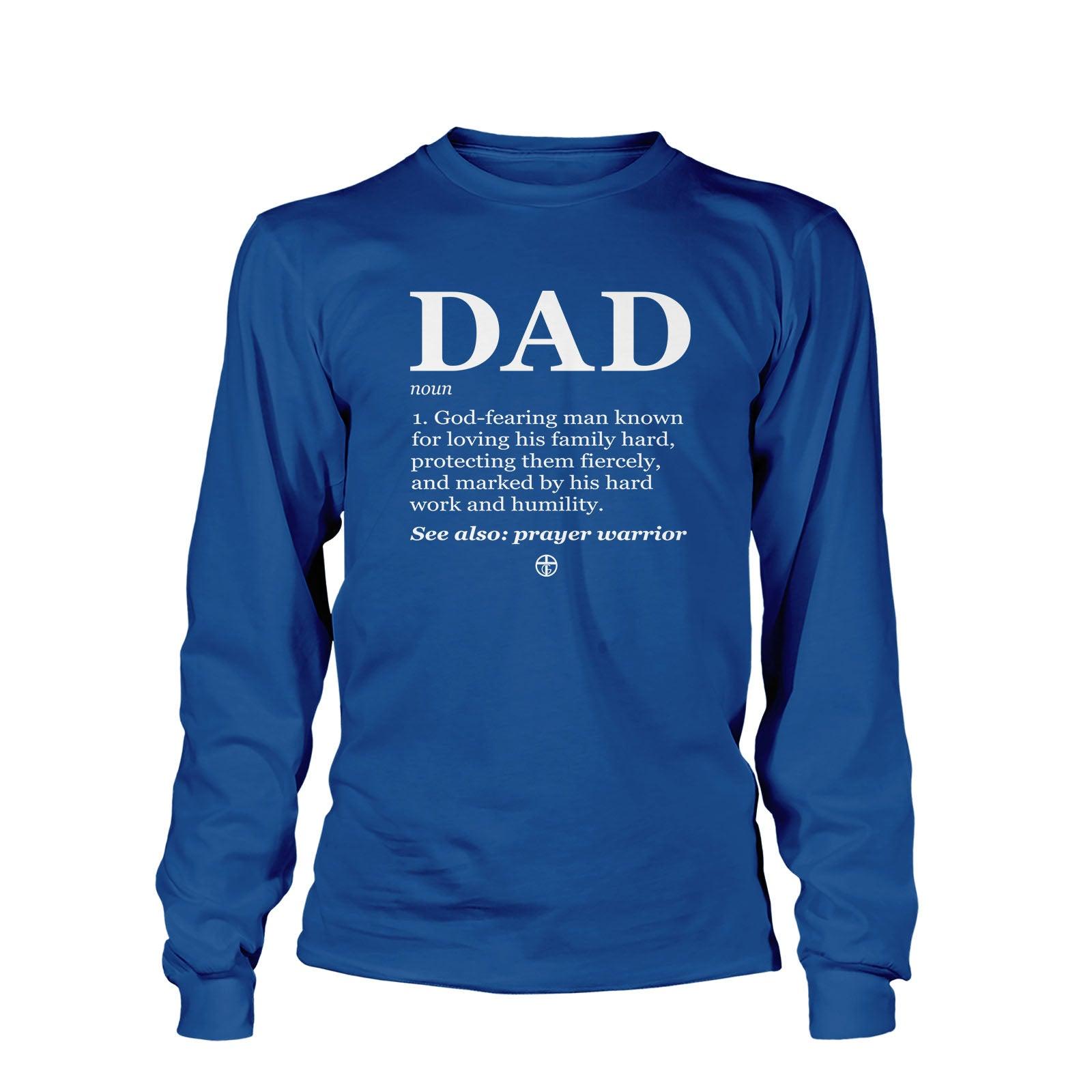 Our True God Apparel Long Sleeves / Royal Blue / S God’s Definition of Dad Long Sleeve T-Shirt