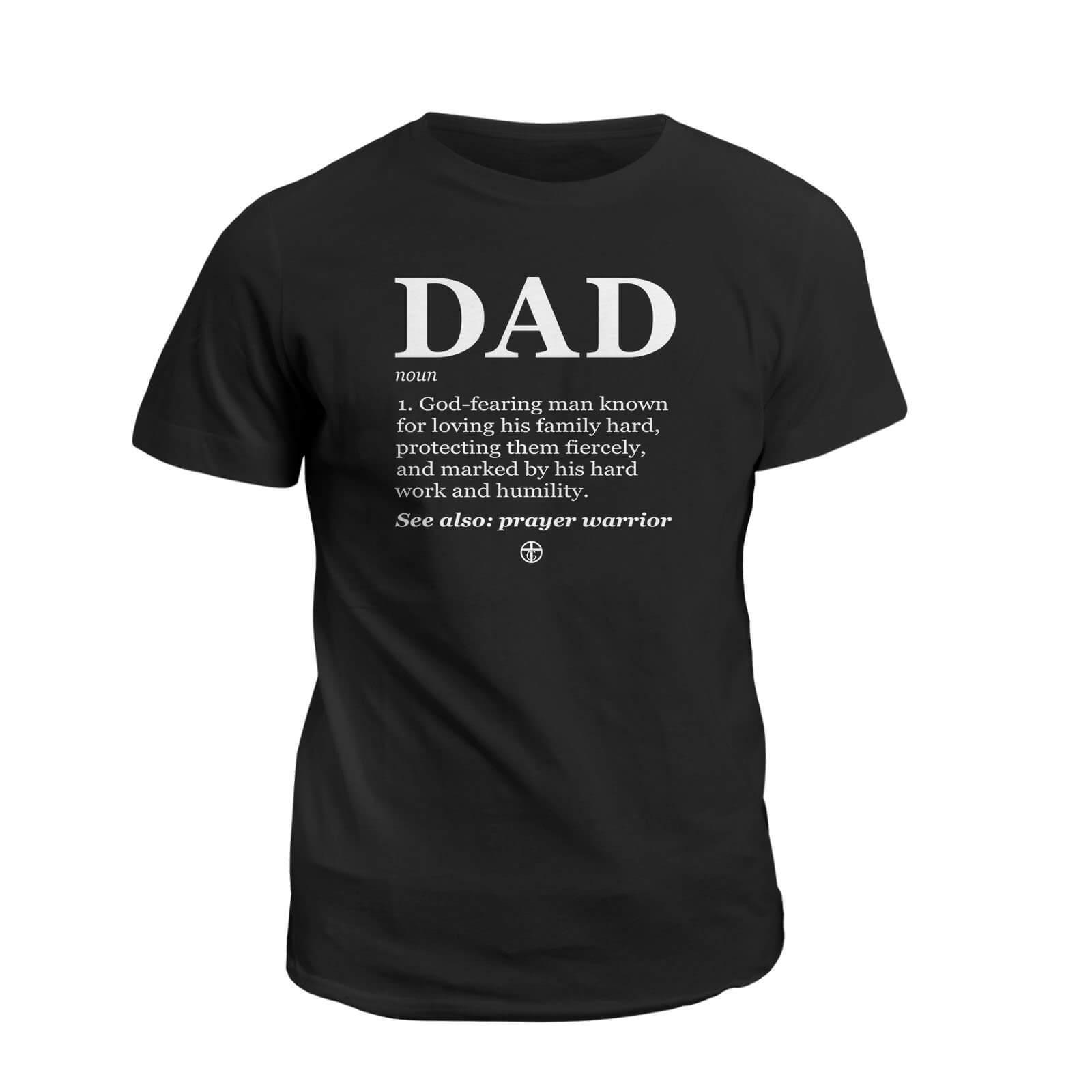 Our True God Apparel T-Shirt / Black / S God’s Definition of Dad T-Shirt