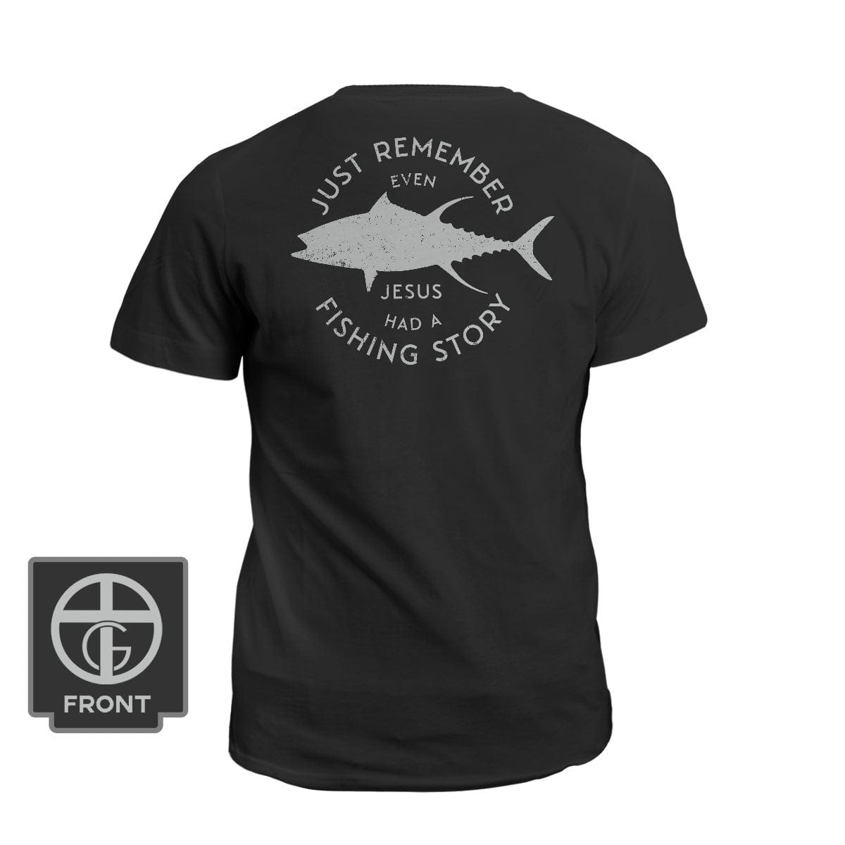 Our True God Apparel T-Shirt / Black / S Jesus Had A Fishing Story DBD Edition (Back Print)