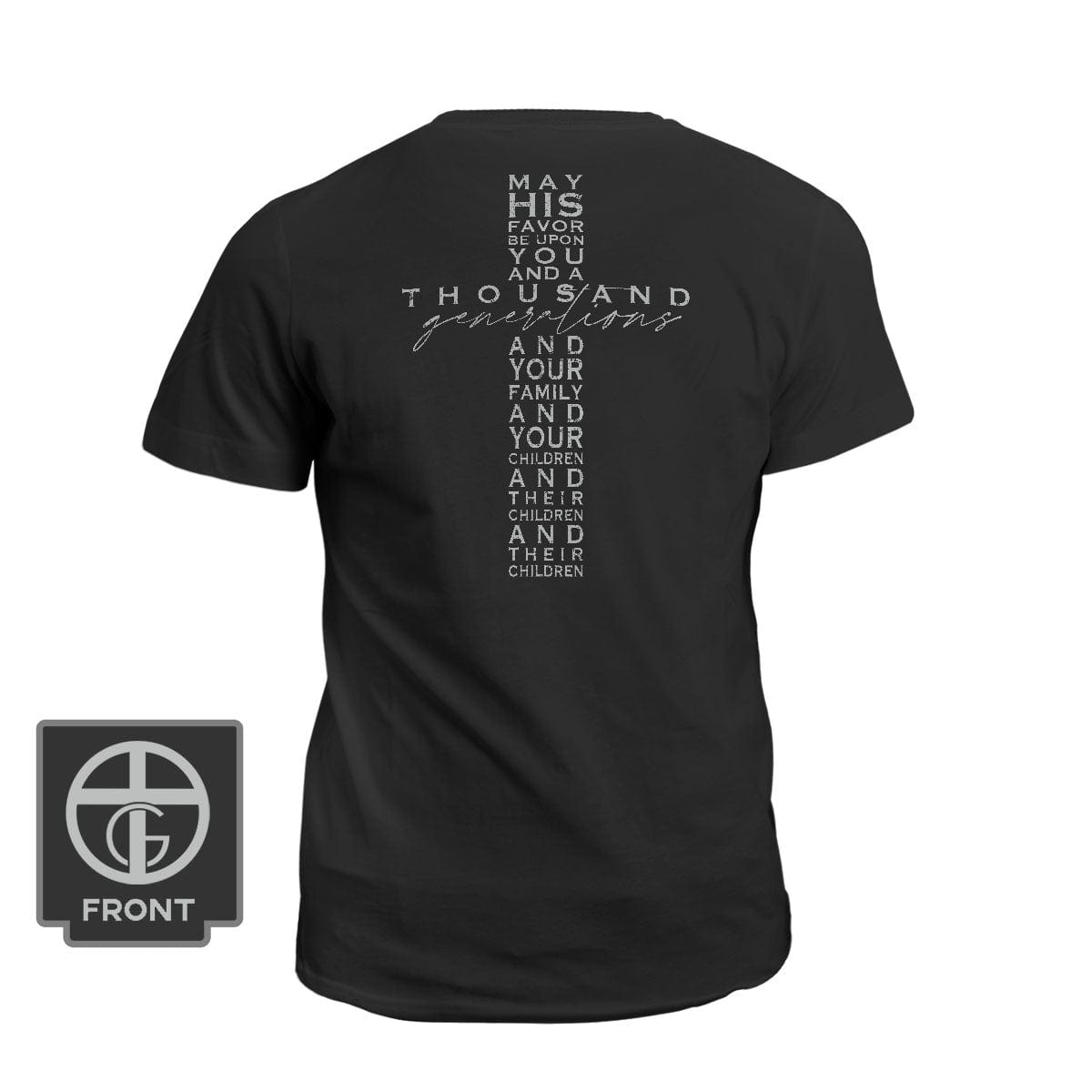 Our True God Apparel T-Shirt / Black / S May His Favor Be Upon You DBD Edition (Back Print)