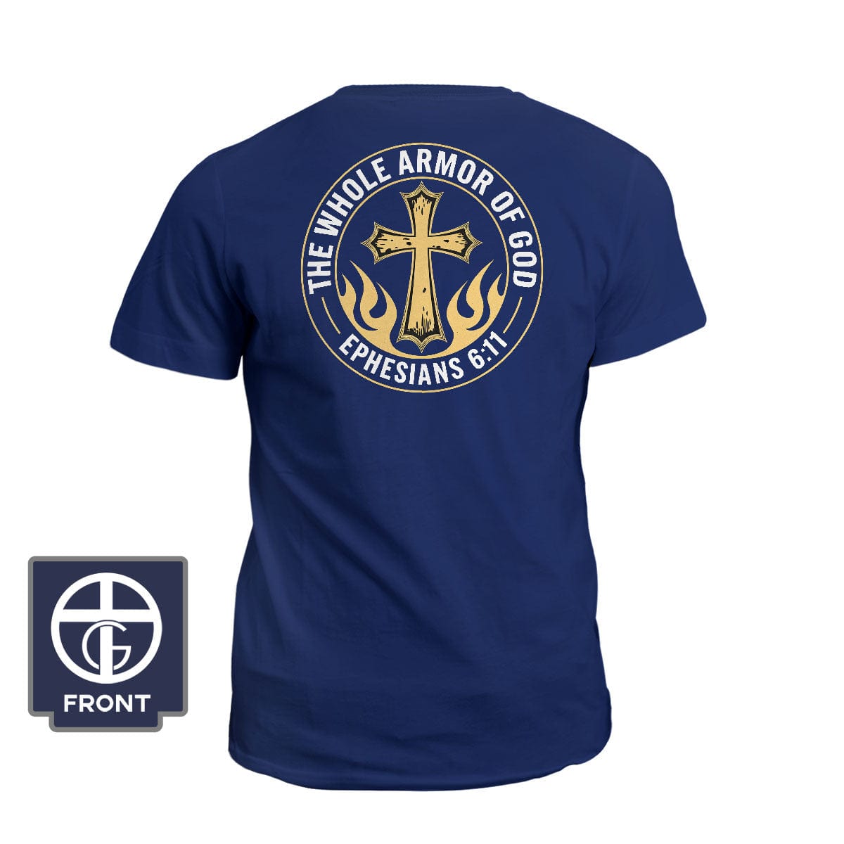 Our True God Apparel T-Shirt / Navy / S The Whole Armor Of God (Back Print)