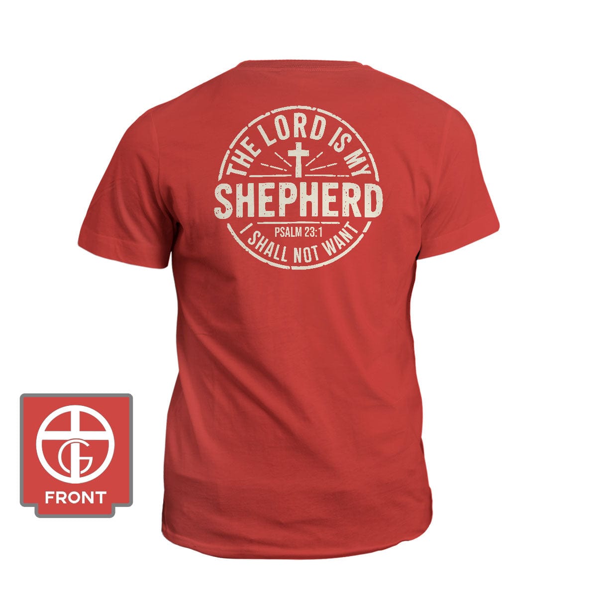 Our True God Apparel T-Shirt / Red / S The Lord is my Shepherd (Back Print)