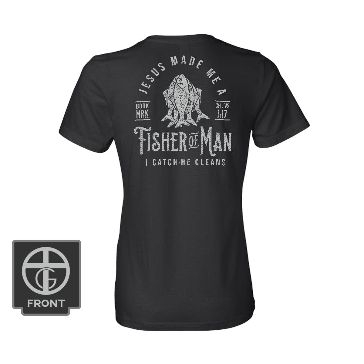 Our True God Apparel Women's Shirt / Black / S Jesus Made Me A Fisherman DBD Edition (Back Print)