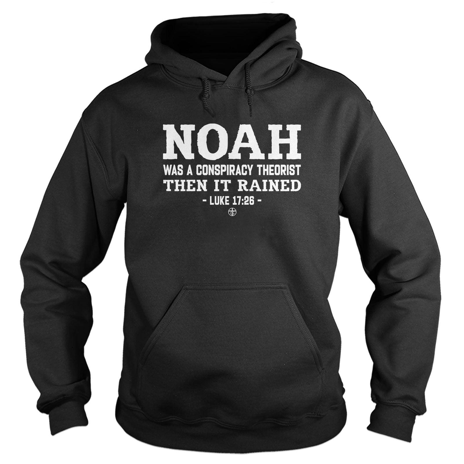 Noah Conspiracy Theorist - Our True God