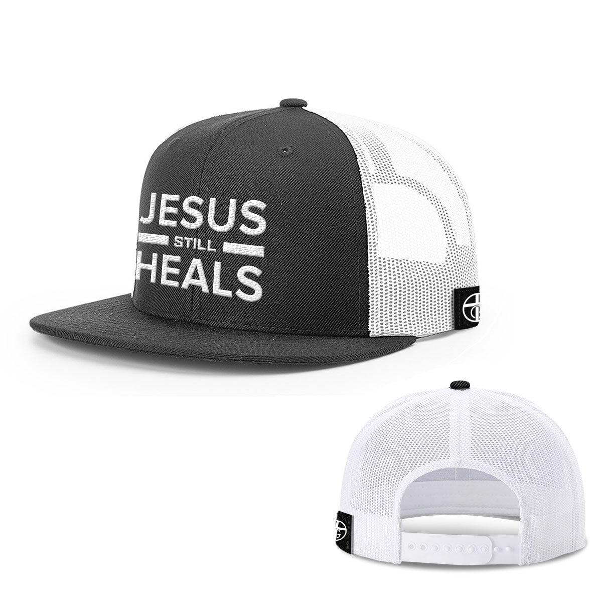 Jesus Still Heals Hats - Our True God