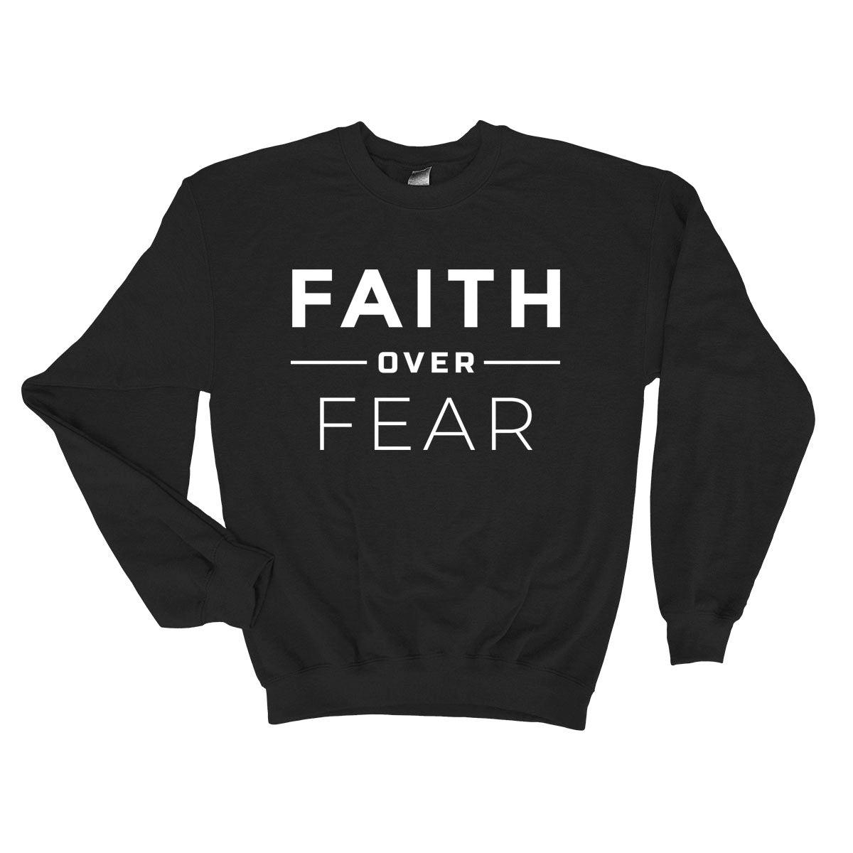 Faith Over Fear Long Sleeve - Our True God