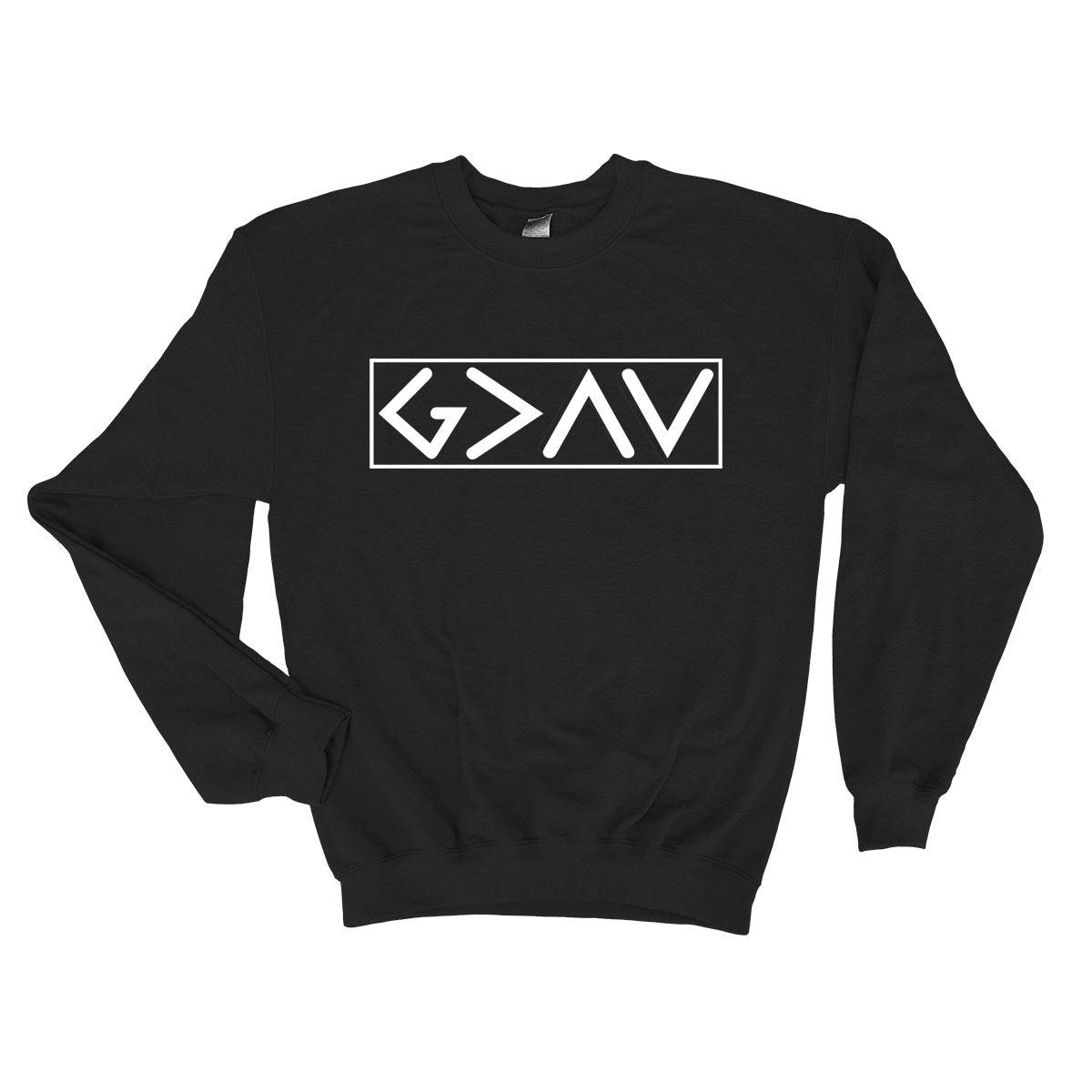 God is Greater than the High and Lows Long Sleeve - Our True God