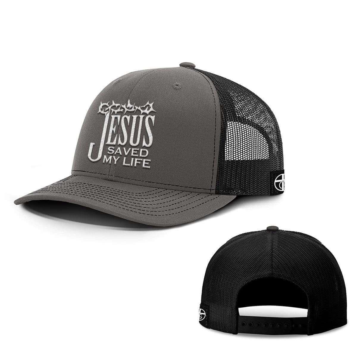 Jesus Saved My Life Hats - Our True God