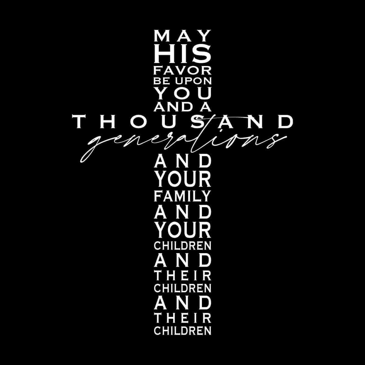 May His Favor Cross (Back Print) - Our True God