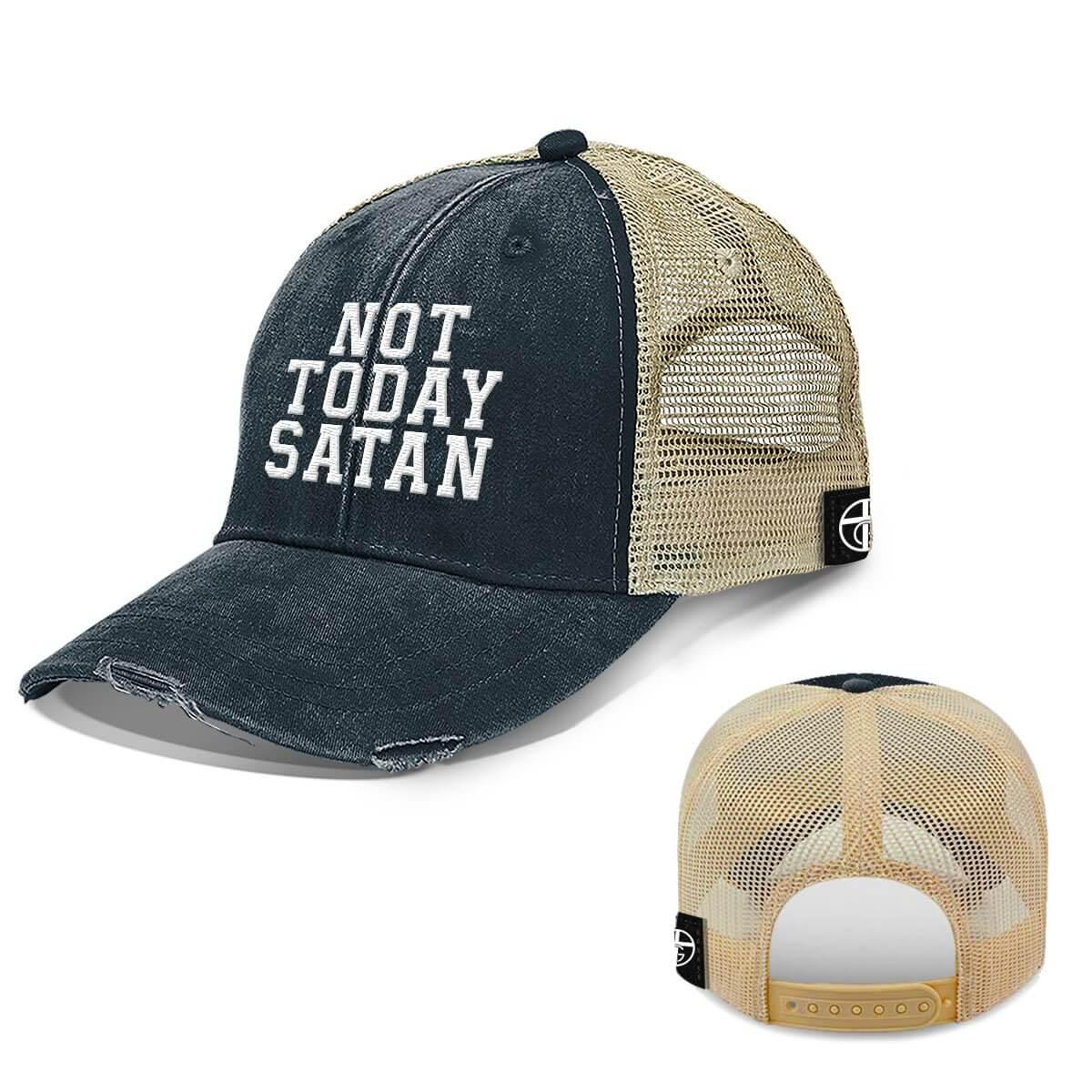 Not Today Satan Trucker Hats - Our True God