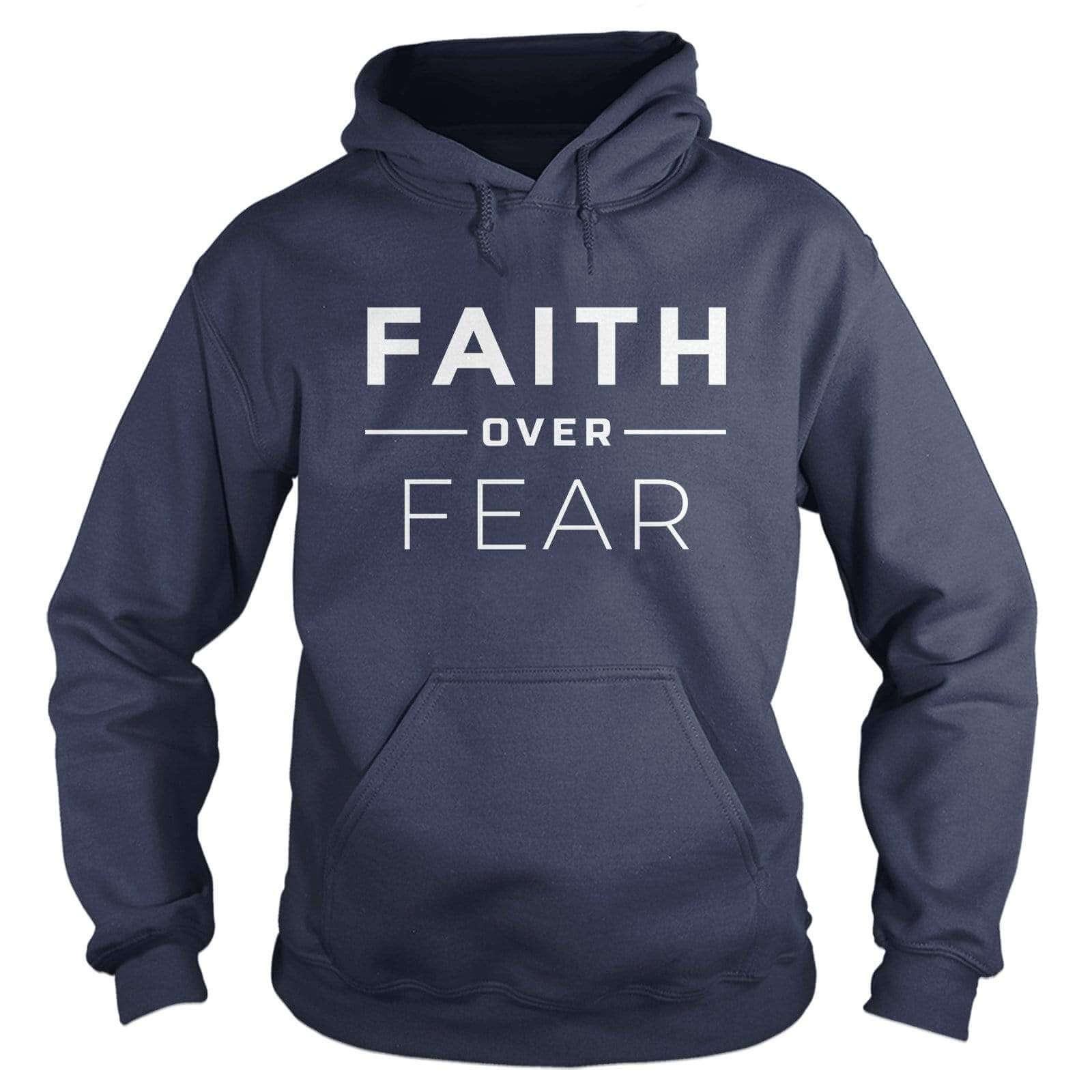 Faith Over Fear - Our True God