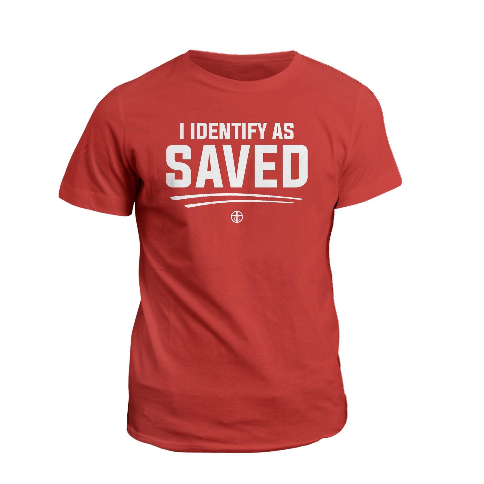 I Identify As Saved - Our True God