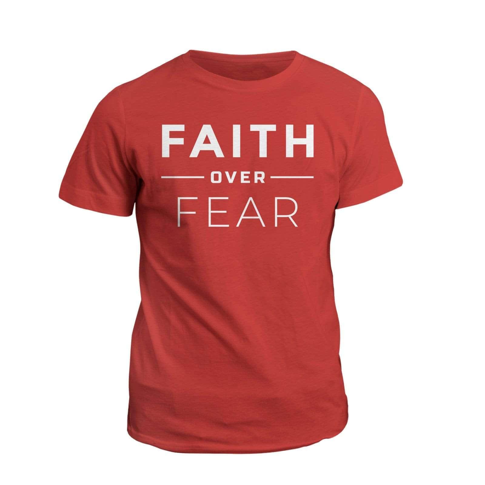 Faith Over Fear - Our True God