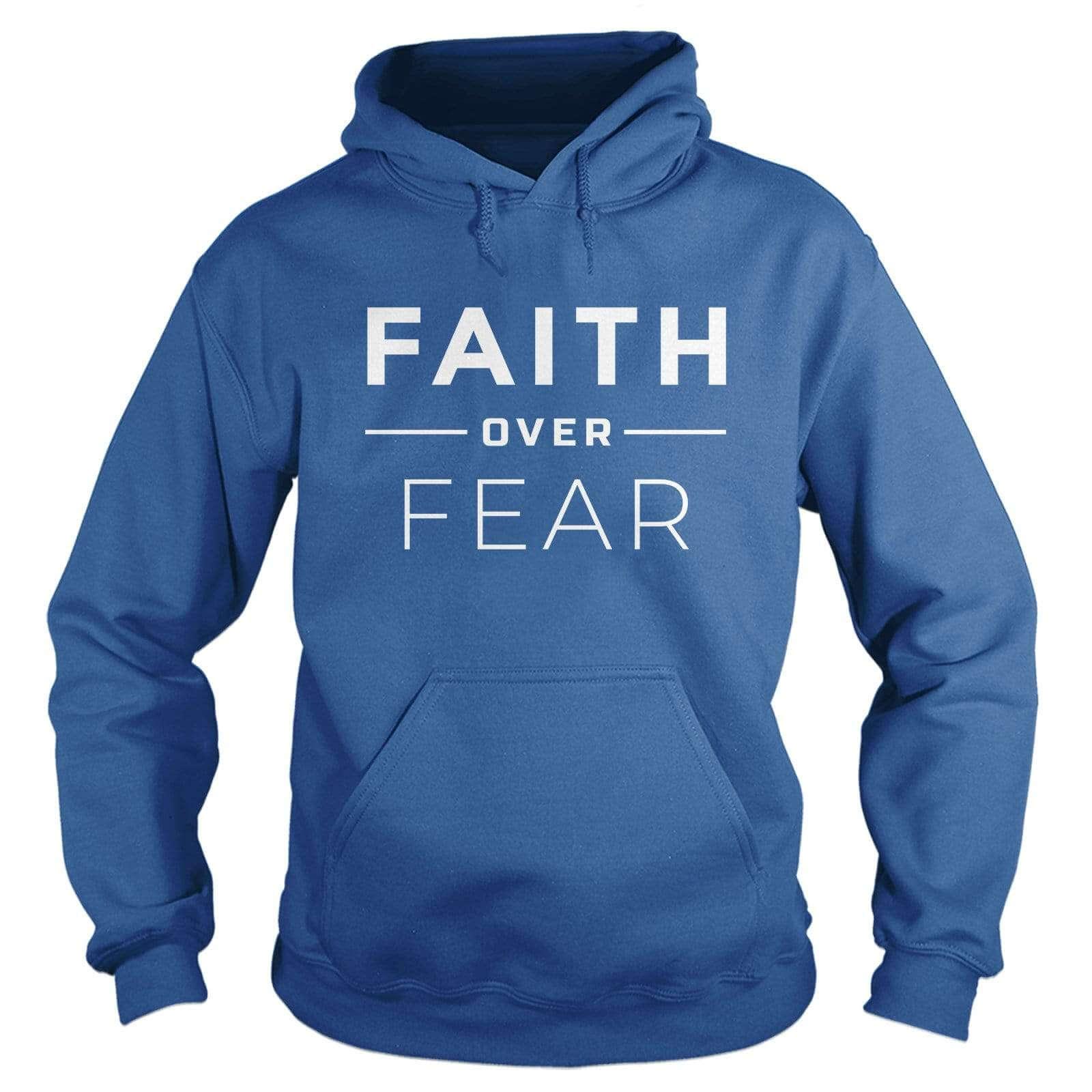 Faith Over Fear - Our True God