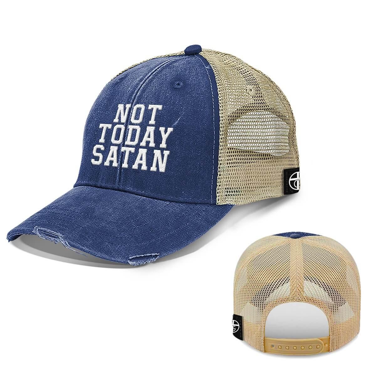 Not Today Satan Trucker Hats - Our True God