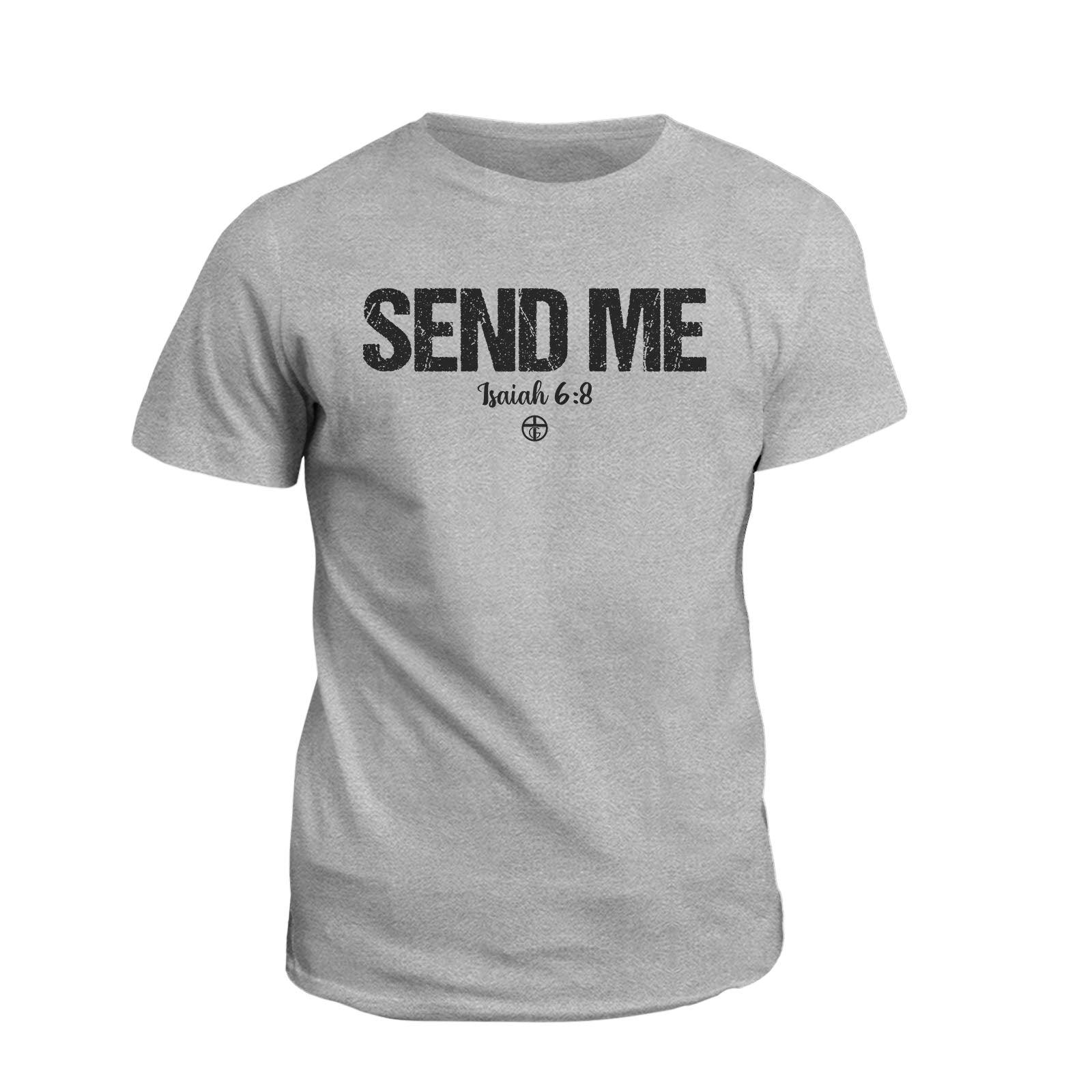 Isaiah 6:8 “SEND ME” (Front and Back Print) - Our True God