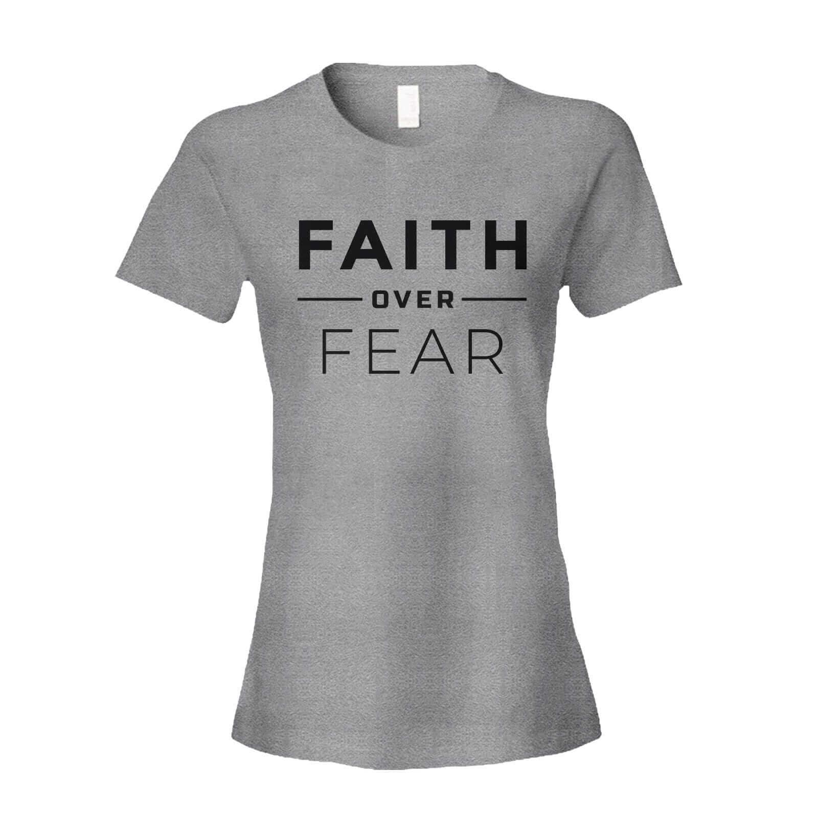 Faith Over Fear - Our True God