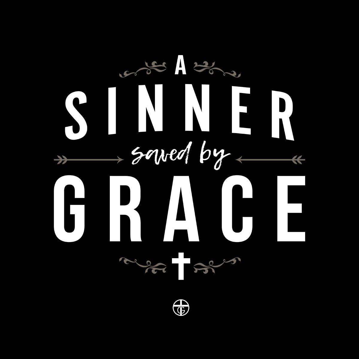 Our True God Apparel A Sinner Saved By Grace Long Sleeve