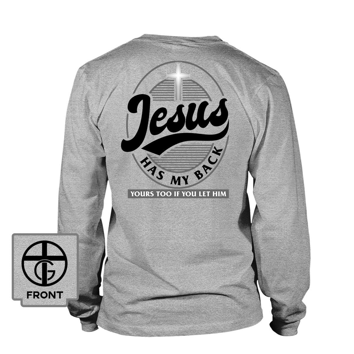 Our True God Apparel Long Sleeves / Grey / S Jesus Has My Back (Back Print) Long Sleeves