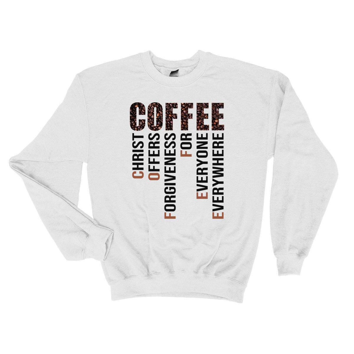 Our True God Apparel Sweatshirt / White / S Coffee Christ Offers Forgiveness Long Sleeve