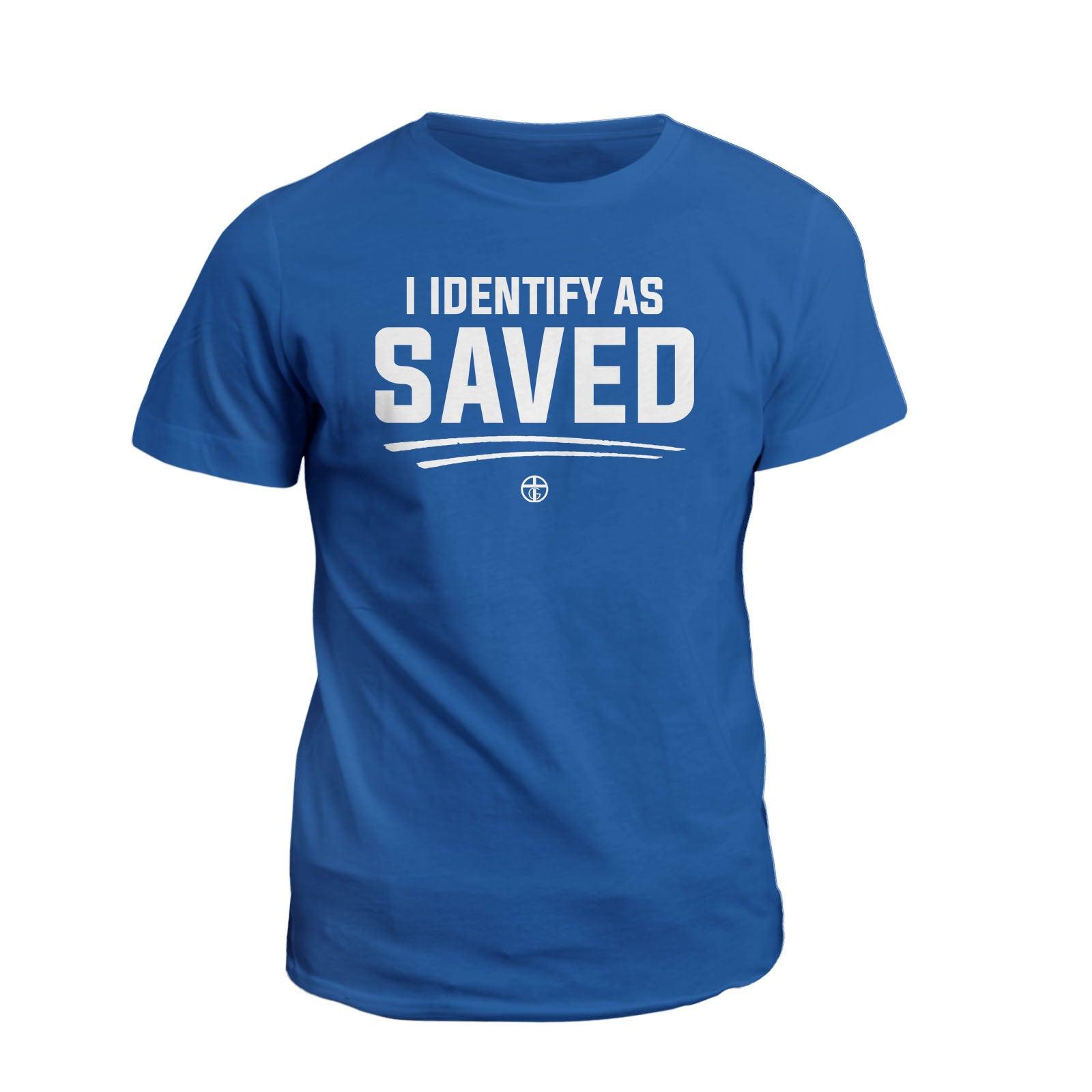 Our True God Apparel T-Shirt / Royal Blue / S I Identify As Saved