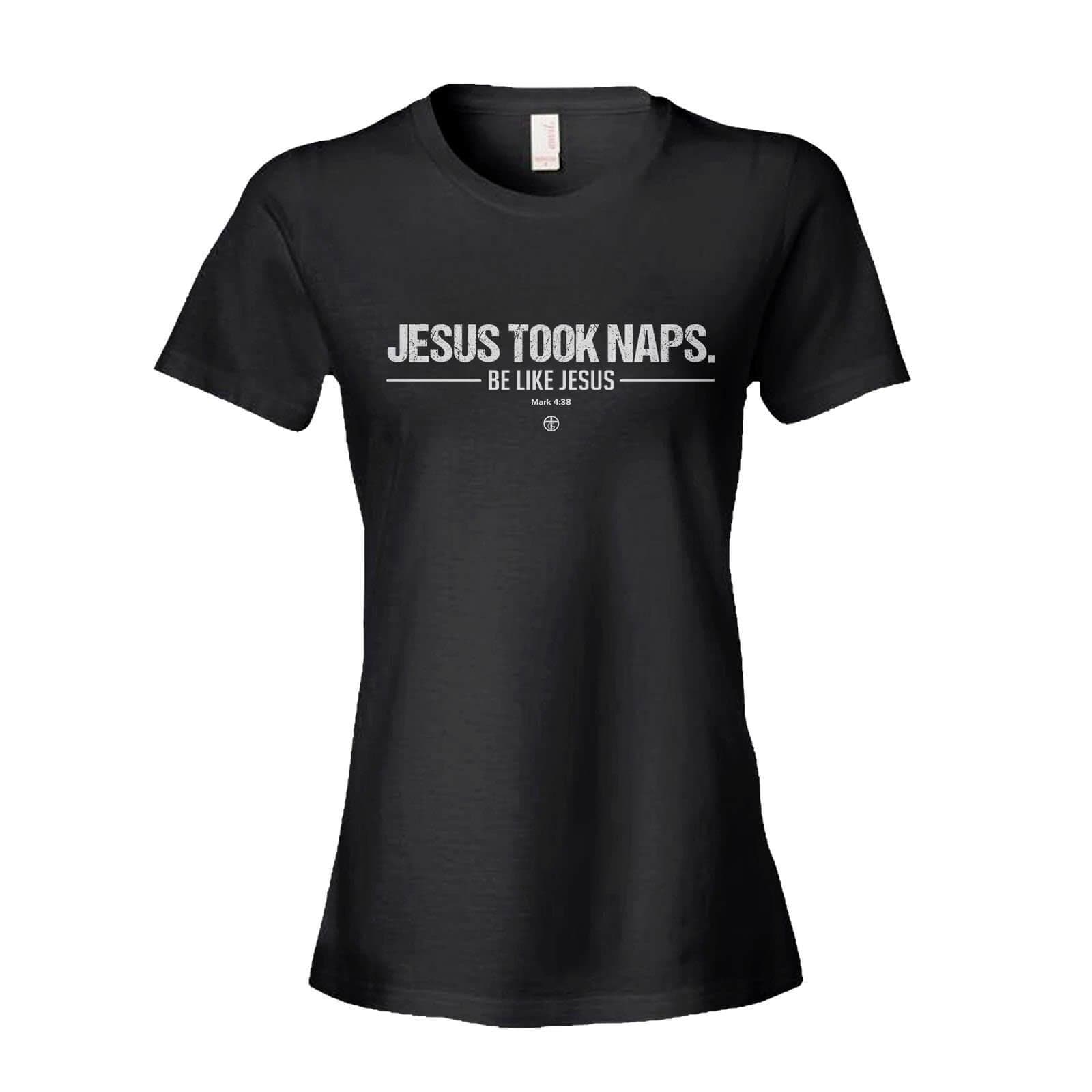 Our True God Apparel Women's Shirt / Black / S Jesus Took Naps