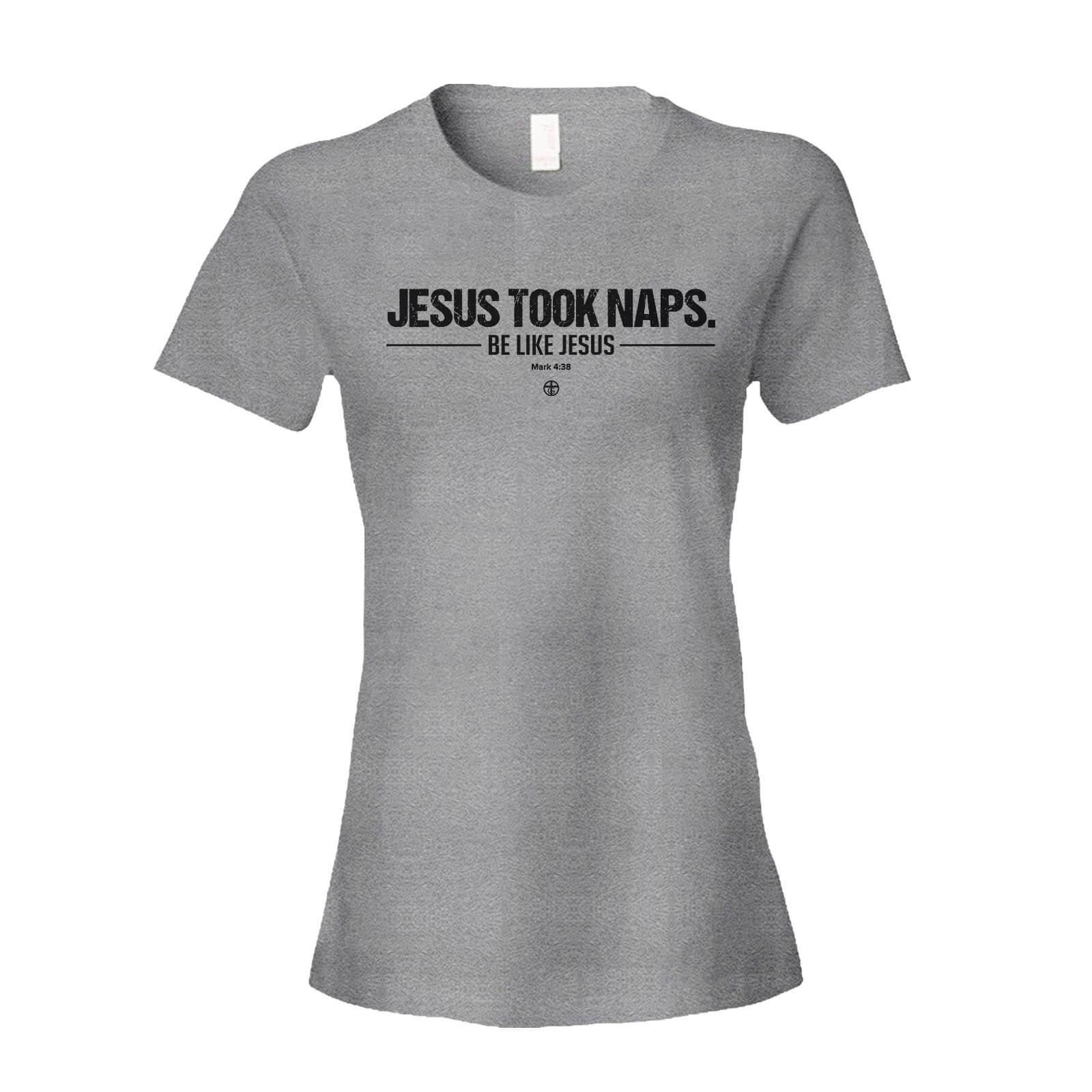 Our True God Apparel Women's Shirt / Grey / S Jesus Took Naps