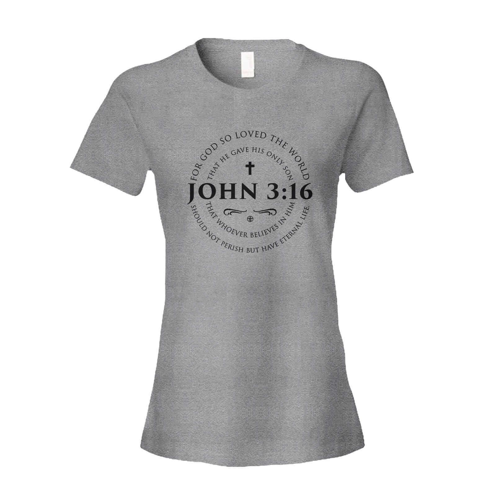 Our True God Apparel Women's Shirt / Grey / S John 3:16