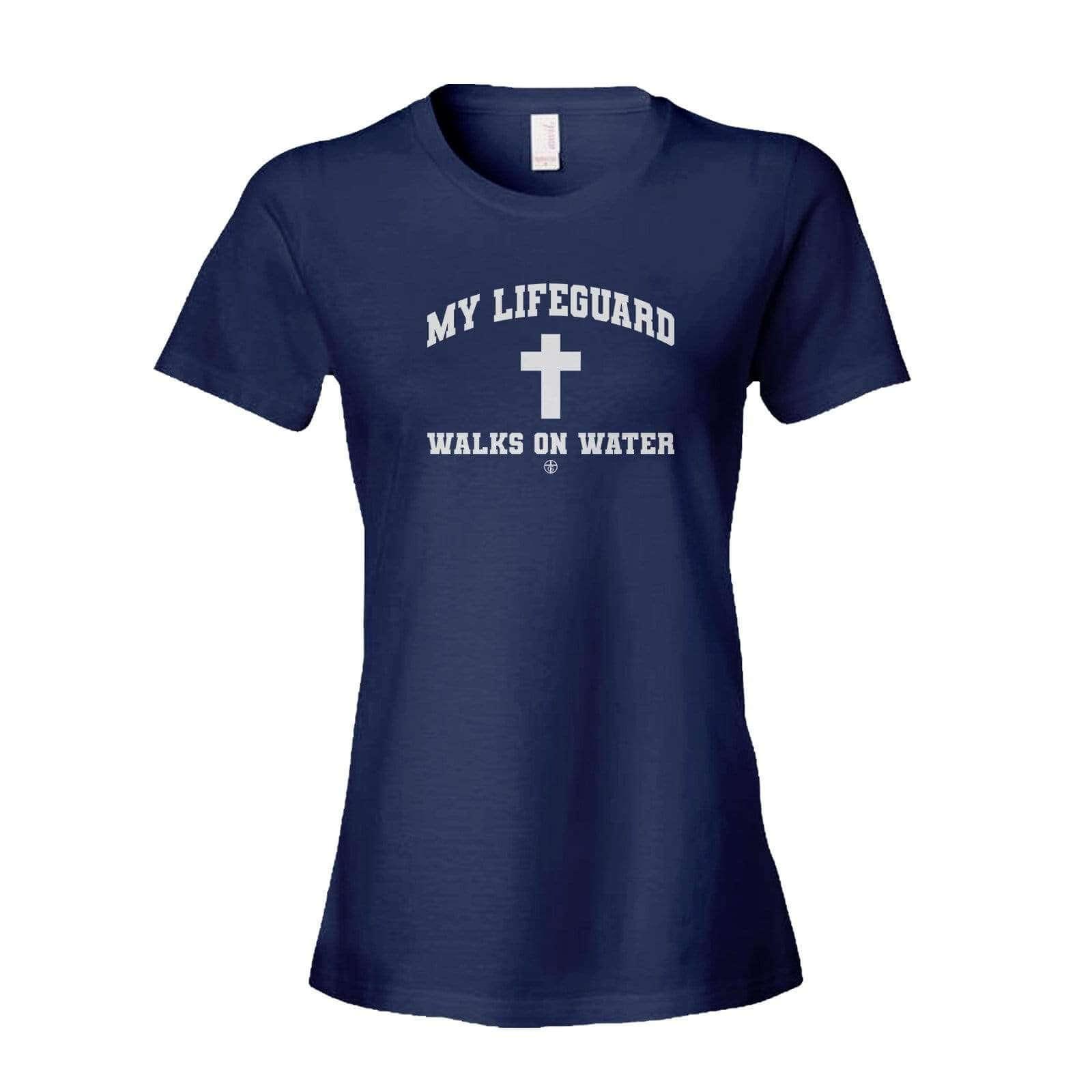 Our True God Apparel Women's Shirt / Navy / S My Lifeguard Walks on Water